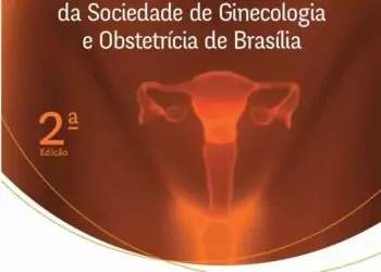 Manual de Ginecologia da Sociedade de Ginecologia e Obstetrícia de Brasília - 2. ed. PDF