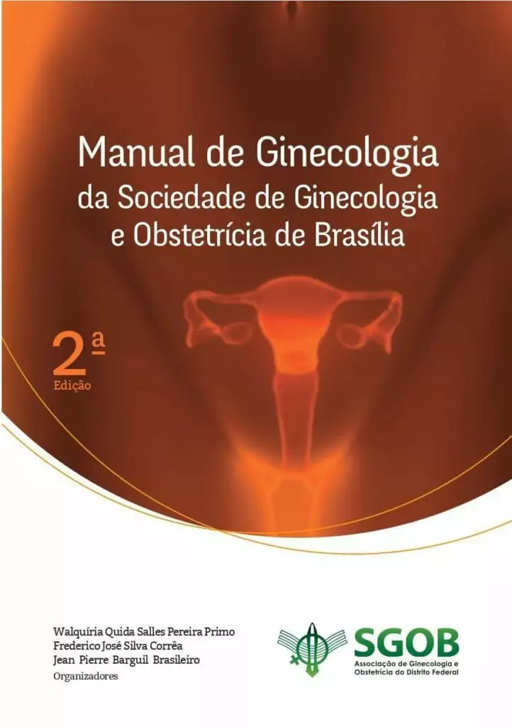 Manual de Ginecologia da Sociedade de Ginecologia e Obstetrícia de Brasília – 2. ed. PDF