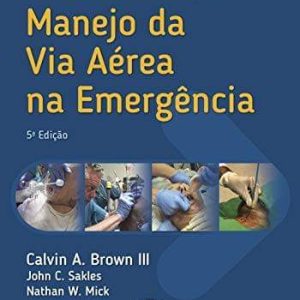 Manual de Walls para o manejo da via aérea na emergência – 5. ed. PDF