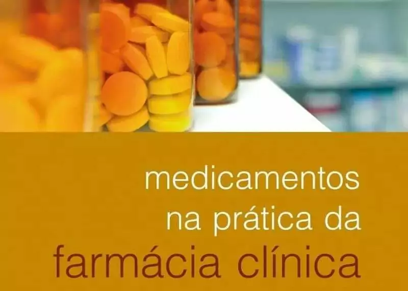 Medicamentos na prática da farmácia clínica - 1. ed. PDF