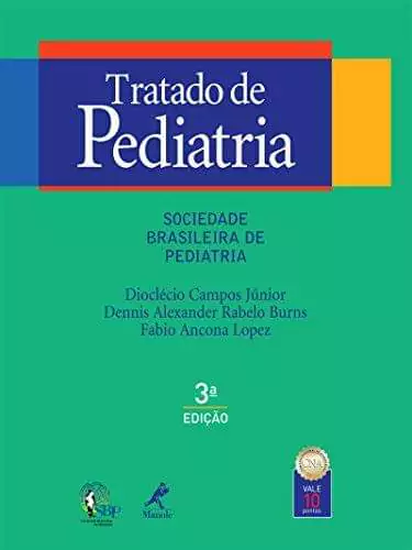 Tratado de pediatria da Sociedade Brasileira de Pediatria - 3. ed. PDF