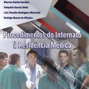 Procedimentos do Internato à Residência Médica – 1. ed. PDF