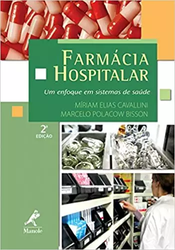 Farmácia hospitalar (Elias) - 2. ed. PDF