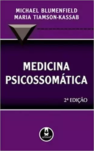 Medicina psicossomática (Blumenfield) - 2. ed. PDF
