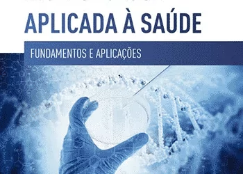 Biotecnologia Aplicada à Saúde vol. 3 - 1. ed PDF