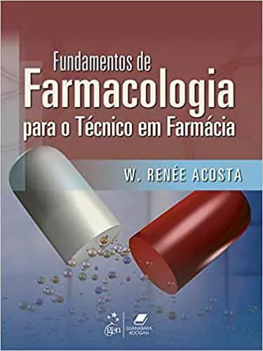 Fundamentos de farmacologia para o técnico em farmácia - 1. ed. PDF