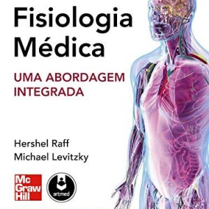 Fisiologia médica: uma abordagem integrada – 1. ed. PDF
