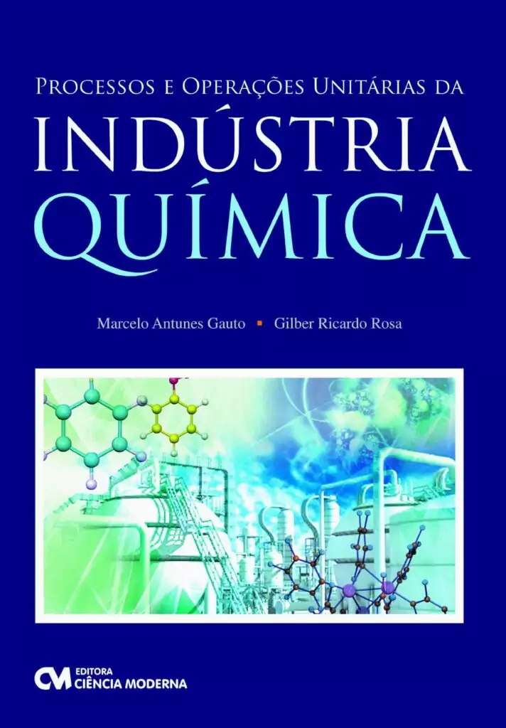 Processos e operações unitárias na indústria química – 1. ed. PDF