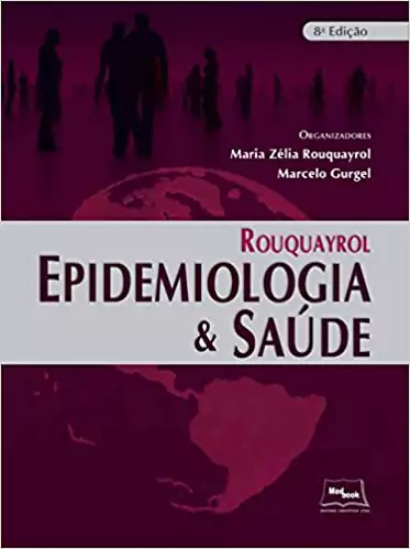 Rouquayrol: epidemiologia & saúde - 8. ed. EPUB e PDF
