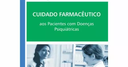 Cuidado Farmacêutico: pacientes com doenças psiquiátricas vol. 5 – 1. ed. PDF