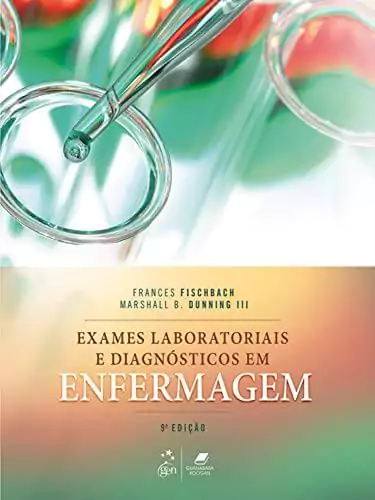 Exames laboratoriais e diagnósticos em enfermagem - 9. ed. PDF