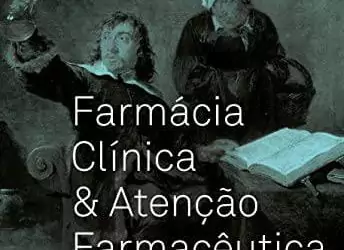 Farmácia clínica & atenção farmacêutica (Bisson) - 3. ed. PDF