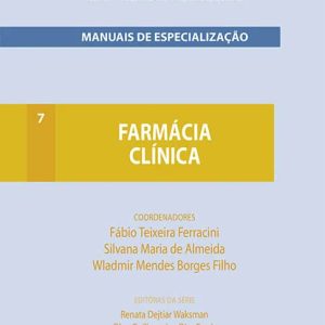 Farmácia clínica: manuais de especialização – 1. ed. PDF