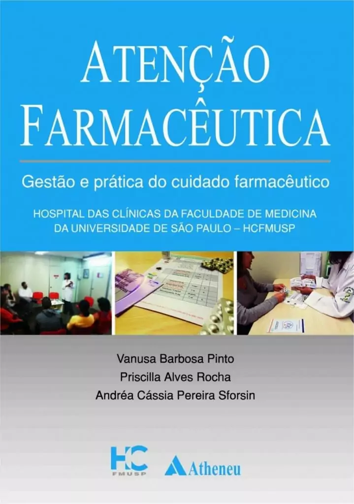 Atenção farmacêutica: Gestão e Prática do Cuidado Farmacêutico – 1. ed. PDF