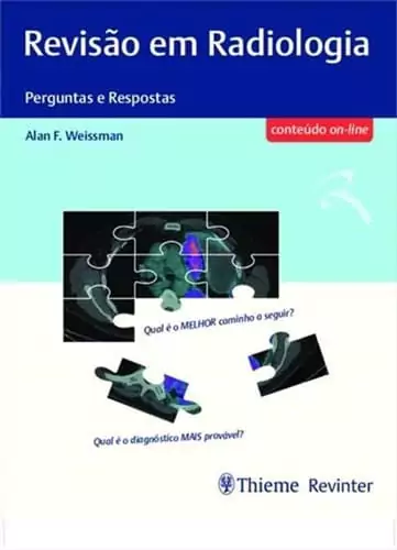 Revisão em Radiologia: perguntas e respostas - 1. ed. PDF