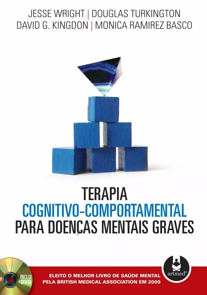 Terapia cognitivo-comportamental para doenças mentais graves – 1. ed. PDF