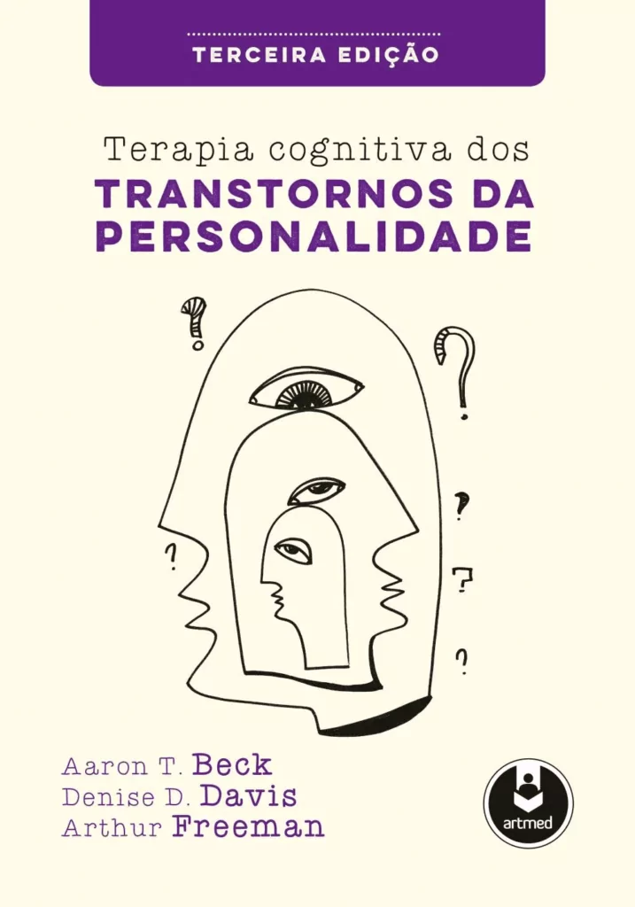Terapia cognitiva dos transtornos da personalidade – 3. ed. PDF