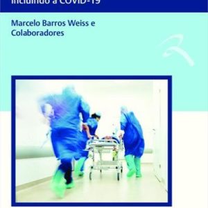 Urgências e Emergências Médicas (Weiss) – 1. ed. PDF