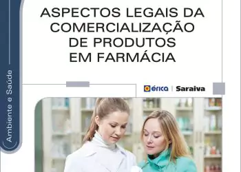 Aspectos legais da comercialização de produtos em farmácia - 1. ed. PDF