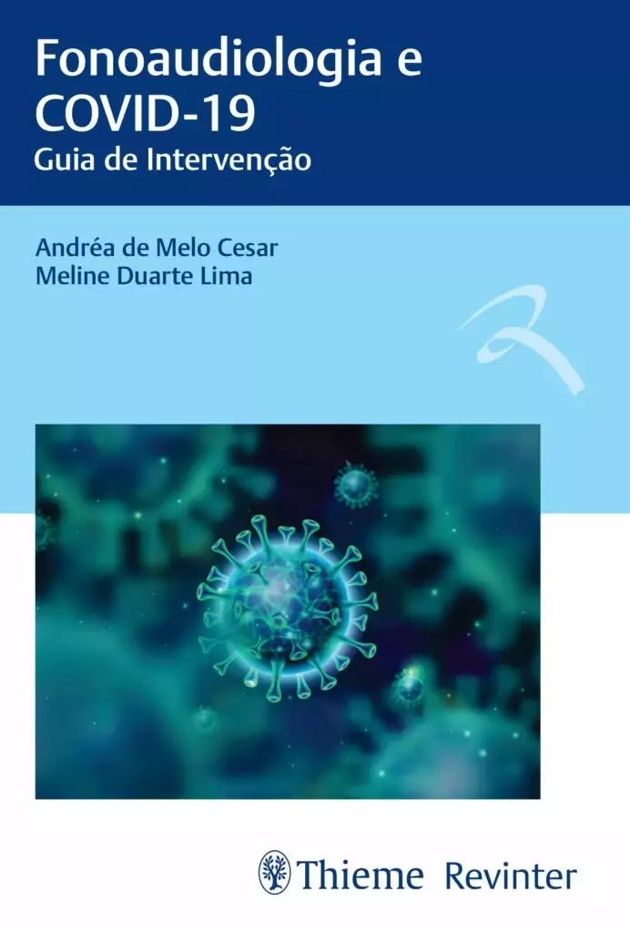 Fonoaudiologia e COVID 19: Guia de Intervenção (César) – 1. ed. PDF