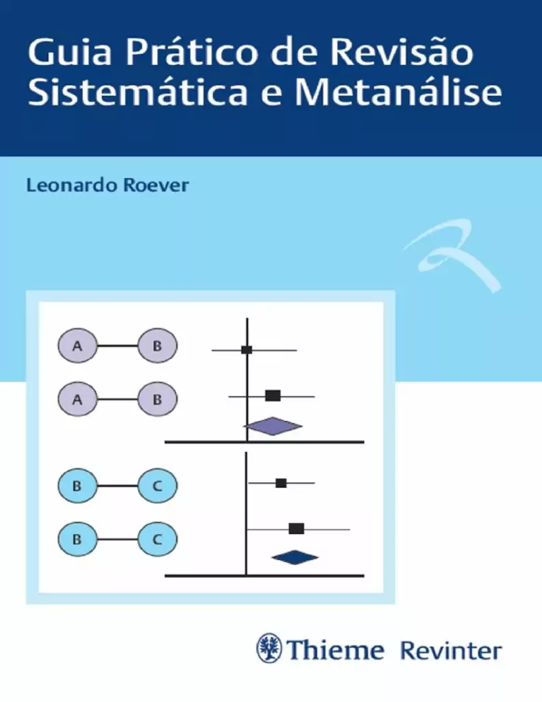 Guia Prático de Revisão Sistemática e Metanálise (Roever) – 1. ed. PDF