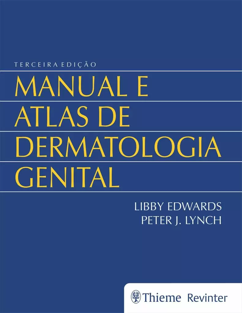 Manual e Atlas de dermatologia genital (Edwards) – 3. ed. PDF