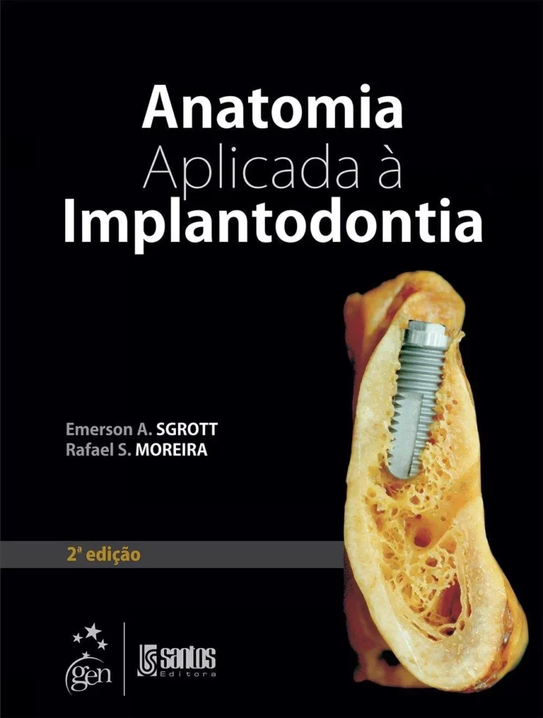 Anatomia aplicada à implantodontia (Sgrott) – 2. ed. PDF