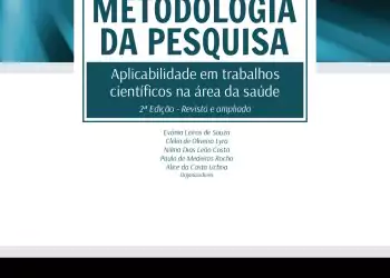 Metodologia da pesquisa: aplicabilidade em trabalhos científicos na área da saúde - 2. ed. PDF