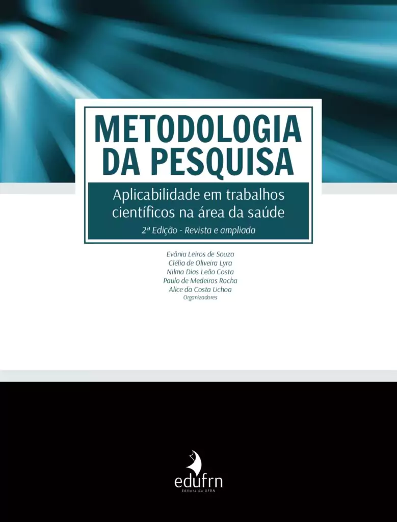 Metodologia da pesquisa: aplicabilidade em trabalhos científicos na área da saúde – 2. ed. PDF