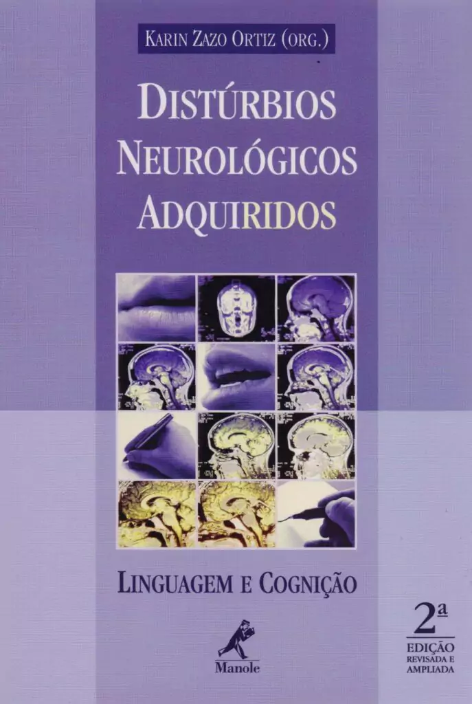 Distúrbios neurológicos adquiridos: linguagem e cognição – 2. ed. PDF