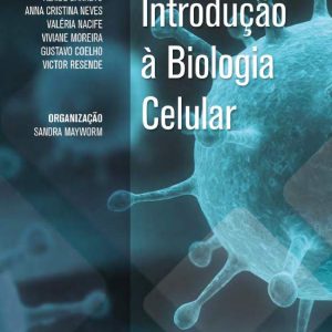 Introdução à Biologia Celular (Estácio) – 1. ed. PDF