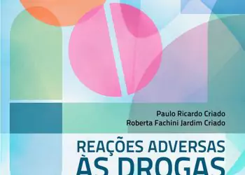 Reações adversas às drogas: o espectro dermatológico na prática clínica - 1. ed. PDF