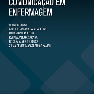 Relacionamento e comunicação em Enfermagem (Estácio) – 1. ed. PDF