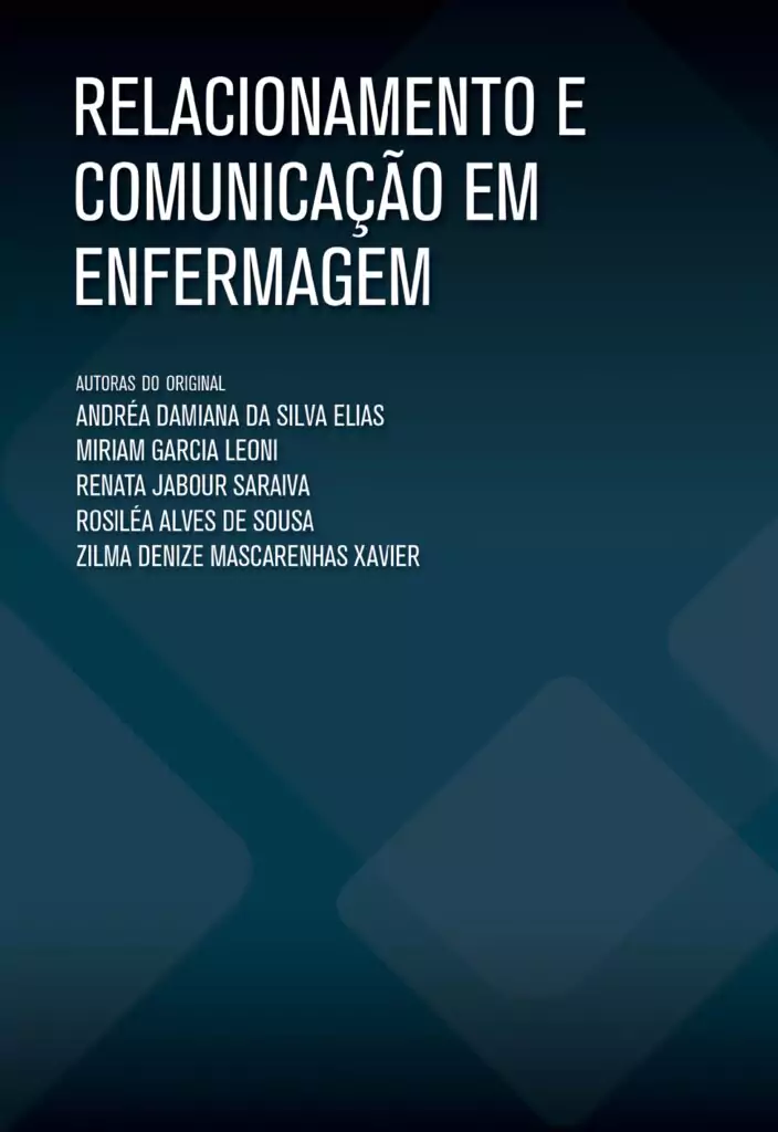 Relacionamento e comunicação em Enfermagem (Estácio) – 1. ed. PDF