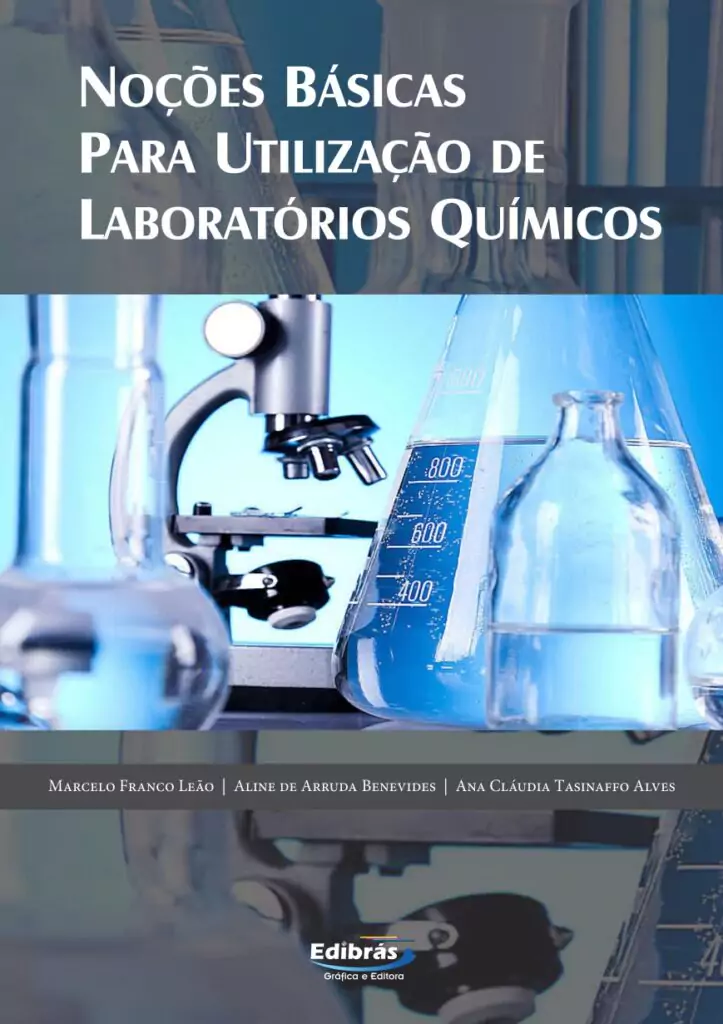 Noções básicas para utilização de laboratórios químicos – 1. ed. PDF