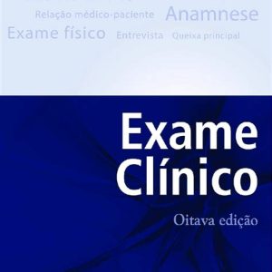 Exame clínico (Porto) – 8. ed. PDF