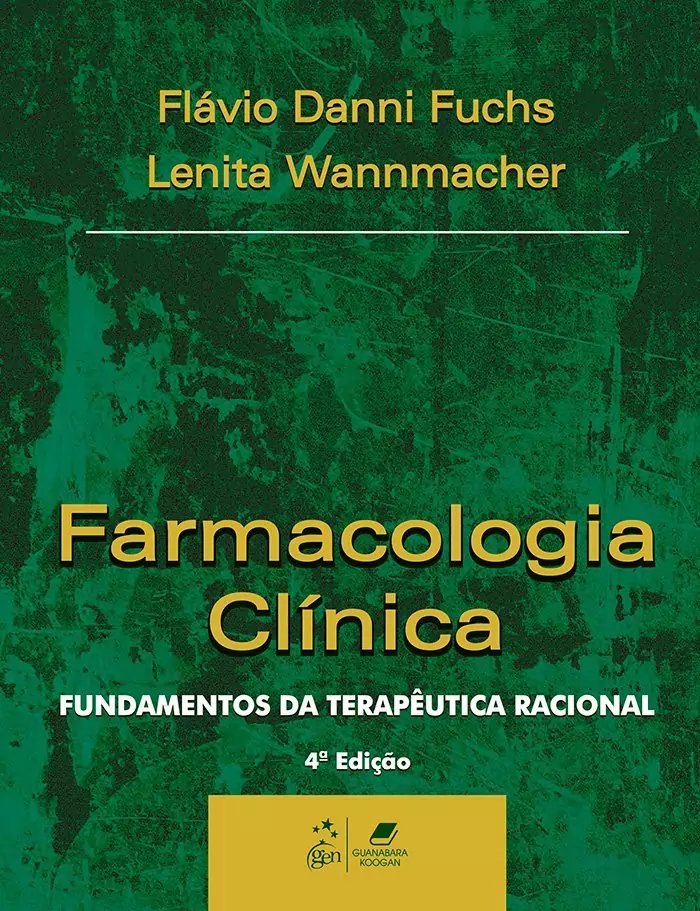 Farmacologia clínica: fundamentos da terapêutica racional – 4. ed. PDF