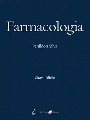 Farmacologia do Penildon Silva – 8. ed. PDF
